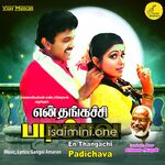 En Thangachi Padichava movie poster - Download En Thangachi Padichava MP3 Songs