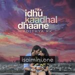 Idhu Kaadhal Dhaane Movie Poster
