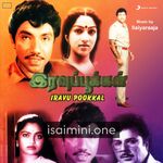 Iravu Pookkal movie poster - Download Iravu Pookkal MP3 Songs