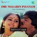 Oru Malarin Payanam movie poster - Download Oru Malarin Payanam MP3 Songs