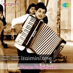 Panam Padaithavan Movie Poster - Tamil Movie Songs