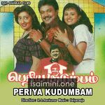 Periya Kudumbam Movie Poster - Tamil Movie Songs