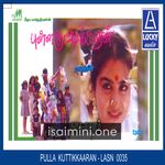 Pullakuttikaran Movie Poster - Tamil Movie Songs