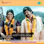 Rosapoo Ravikaikari Movie Poster