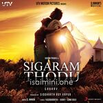 Sigaram Thodu movie poster - Download Sigaram Thodu MP3 Songs