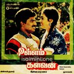 Ullam Kavarntha Kalvan movie poster - Download Ullam Kavarntha Kalvan MP3 Songs