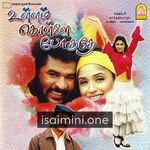 Ullam Kollai Poguthae movie poster - Download Ullam Kollai Poguthae MP3 Songs