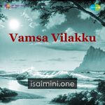 Vamsa Vilakku movie poster - Download Vamsa Vilakku MP3 Songs