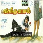 Vasantha Vaasal movie poster - Download Vasantha Vaasal MP3 Songs