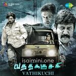 Vathikuchi Movie Poster