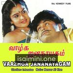 Vazhga Jananayagam Movie Poster - Tamil Movie Songs