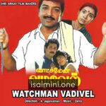 Watchman Vadivel movie poster - Download Watchman Vadivel MP3 Songs