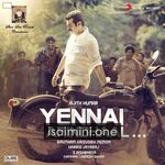 Yennai Arindhaal movie poster - Download Yennai Arindhaal MP3 Songs