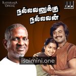 Nallavanukku Nallavan movie poster